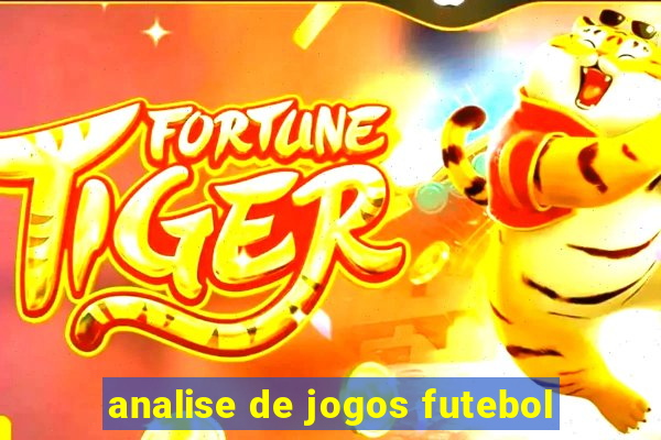 analise de jogos futebol